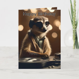 DJ Meerkat : Mixant des Morceaux, Carte d'Annivers