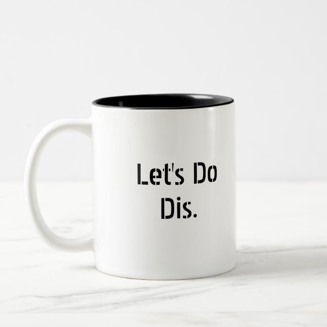 Do Dis slogan mug (Gauche)