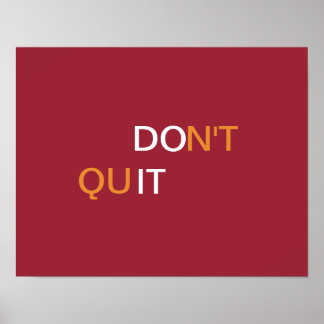 Do It, Don't Quit - Poster Motivationnel
