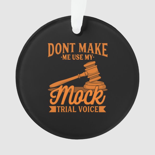 Do Not Make Lawyer Use My Mock Trial Voice (devant)