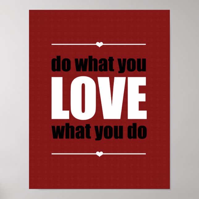 Do What You LOVE What You Do Poster - Red (Devant)