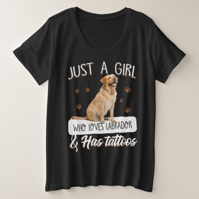 Dog Lover | Just A Girl Who Loves Labrador Tattoos (Design devant)