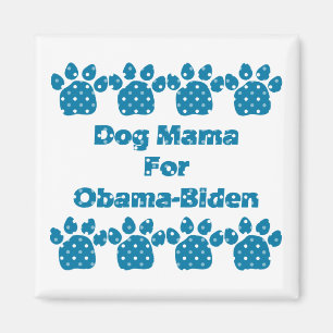 Dog Mama pour Obama Turquoise Dots Magnet