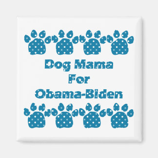 Dog Mama pour Obama Turquoise Dots Magnet