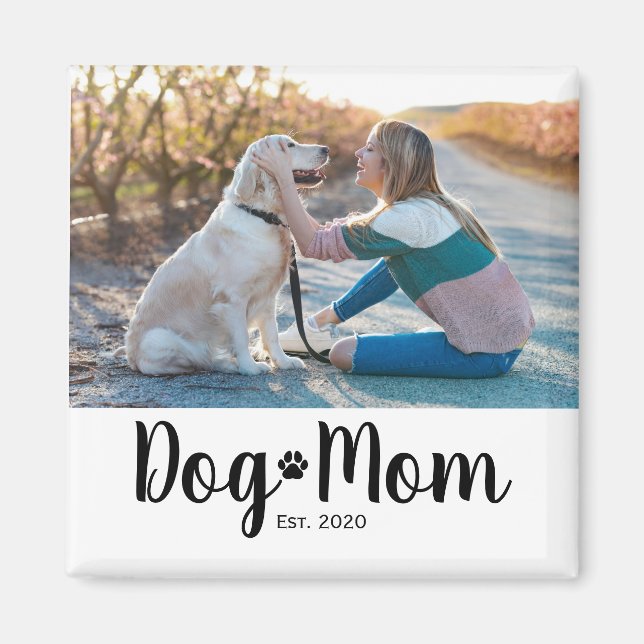 Dog Mom Established Photo Gift Magnet (Devant)