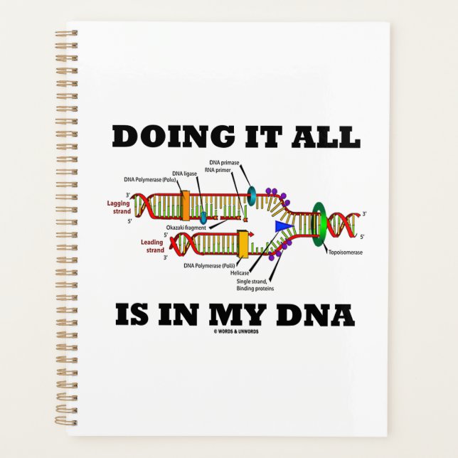 Doing It All Is In My ADN Humour biology (Devant)
