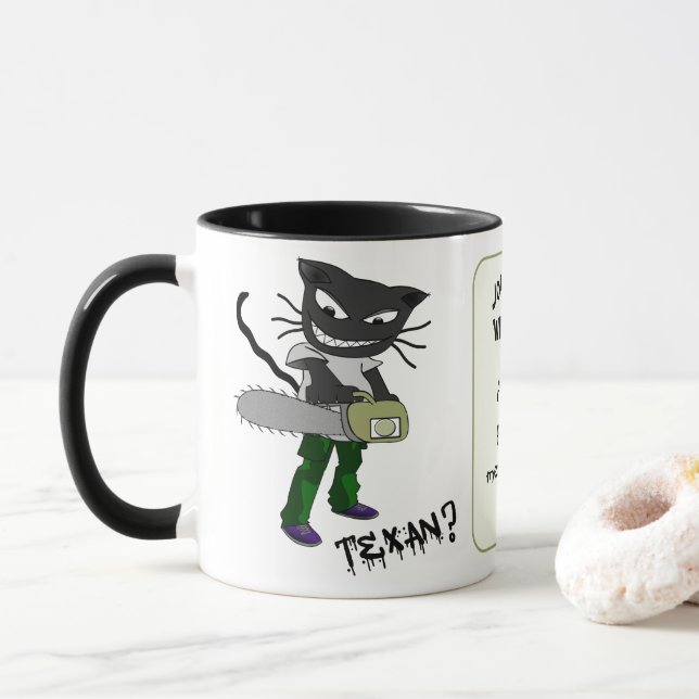 Doit être une Mug Texane (Avec donut)