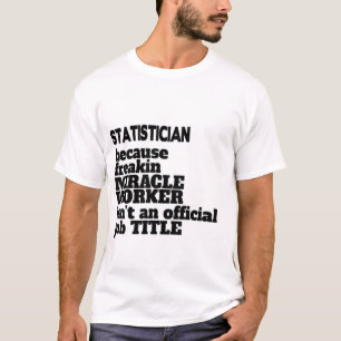 Don/Présenté d'un T-shirt statisticien, Devis amus