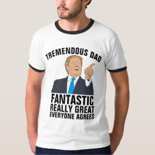 DONALD TRUMP DAD T-SHIRTS