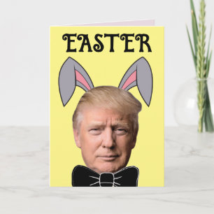 DONALD TRUMP EASTER FUNNY BUNNY Cartes de voeux