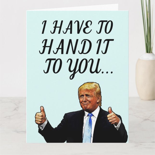 DONALD TRUMP FUNNY HEUREUX CARTES DE SALUT D'ANNIV (Devant)