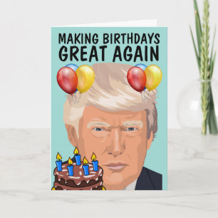 DONALD TRUMP JOLIE ANNIVERSAIRE ! Cartes