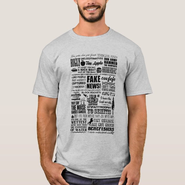 Donald Trump Trumpisms T-shirt Humour (Devant)