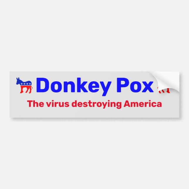 Donkey Pox Bumper Sticker (Devant)