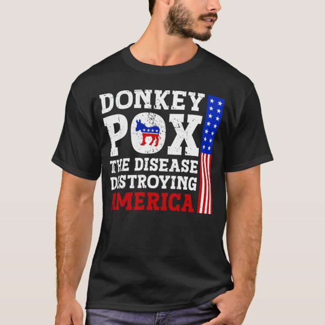 Donkey Pox La Maladie Détruisant Le T-shirt Améric (Devant)
