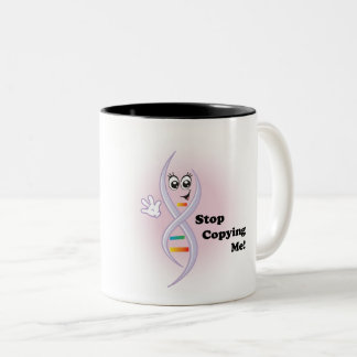 Donna DNA "Arrêtez de me copier !"Coffee Mug