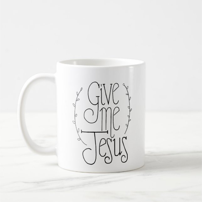 Donne-moi Jésus Coffee Mug (Gauche)
