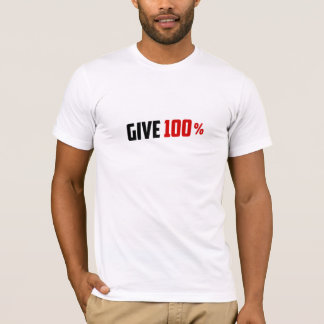 Donnez 100% - T-Shirt de Gym Motivant