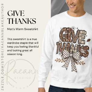 "Donnez merci" Hommes Thanksgiving Sweatshirt