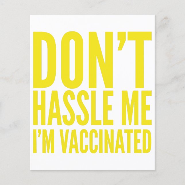 DON'T HASSLE ME I'M VACCINATED  (Devant)