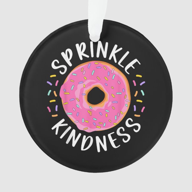 Donut Sprinkle Kindness Funny Girls Femmes Doughnu (devant)