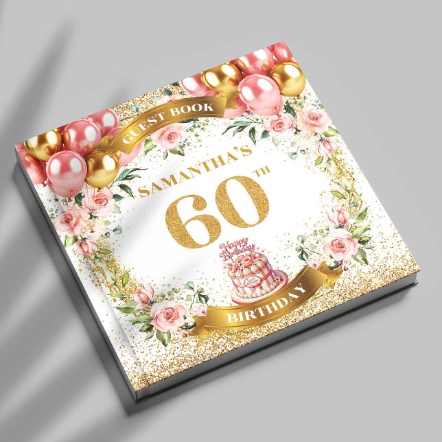 D'or Boho éblouissant 60e Anniversaire Livre d'hôtes Fl (Dazzling Boho 60th Birthday Guest Book Floral Glow

)