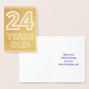Dorée 24ème anniversaire : Gras "24 ANS !" Carte Gold Fo