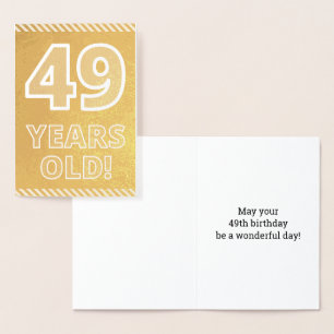 Dorée 49ème anniversaire : audacieux "49 ans !" Carte Go
