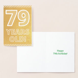 Dorée 79ème anniversaire : audacieux "79 ans !" Carte Go