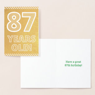 Dorée 87ème anniversaire : audacieux "87 ans !" Carte Go