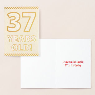 Dorée Audacieux, L'Huile D'Or "37 ANS !" Carte d'anniver