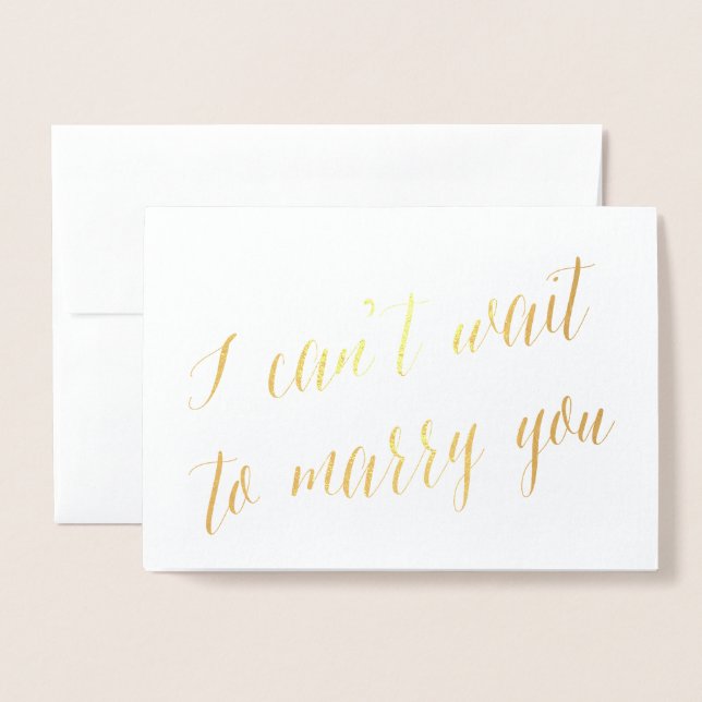 Dorée J'ai hâte de t'épouser Foil | Carte de jour de mar (Devant avec enveloppe)