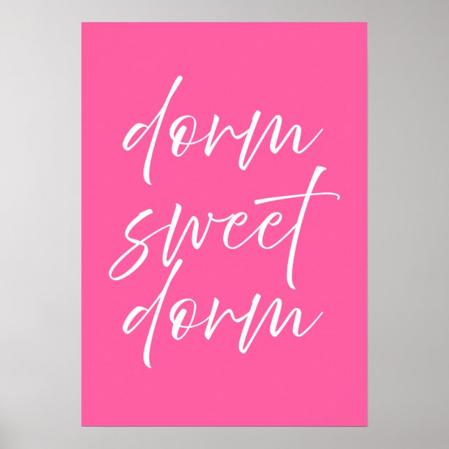 Dorm Sweet Dorm Affiche Rose | Art mural prépa pou (Devant)