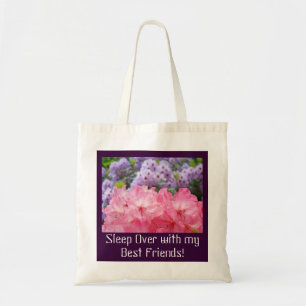 Dormir avec mes meilleures amies ! Sacs Fleurs