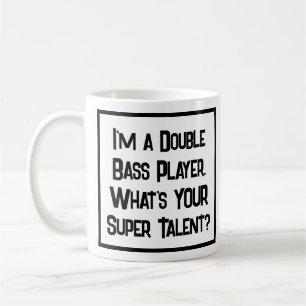 Double Bass Player Super Talent. Café Mug