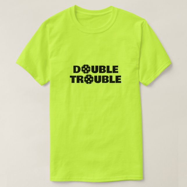 DOUBLE TROUBLE t-shirt de pickleball drôle pour le (Design devant)