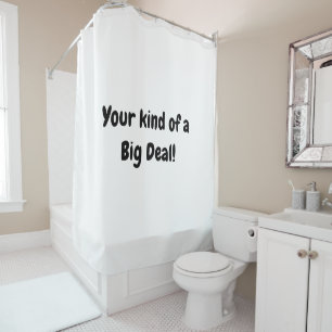 Douche rideau Votre genre de Big Deal !