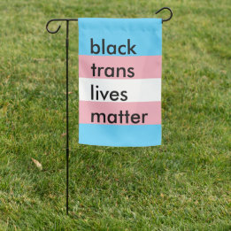 Drapeau De Jardin La vie des trans noirs est importante