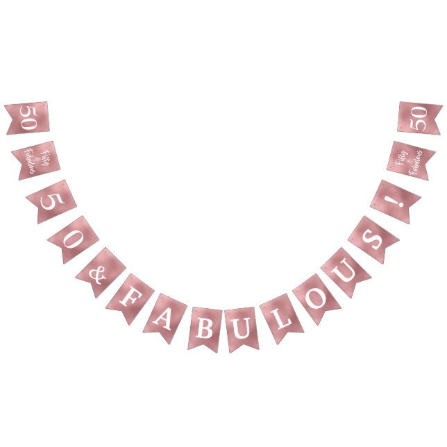 Drapeaux de fete rose gold 50 et fabuleux (Tout)