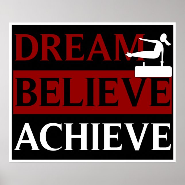 Dream Believe Atteindre Gymnastique Poster (Devant)