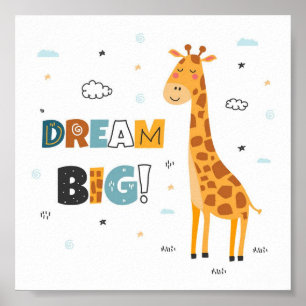 Dream Big Poster