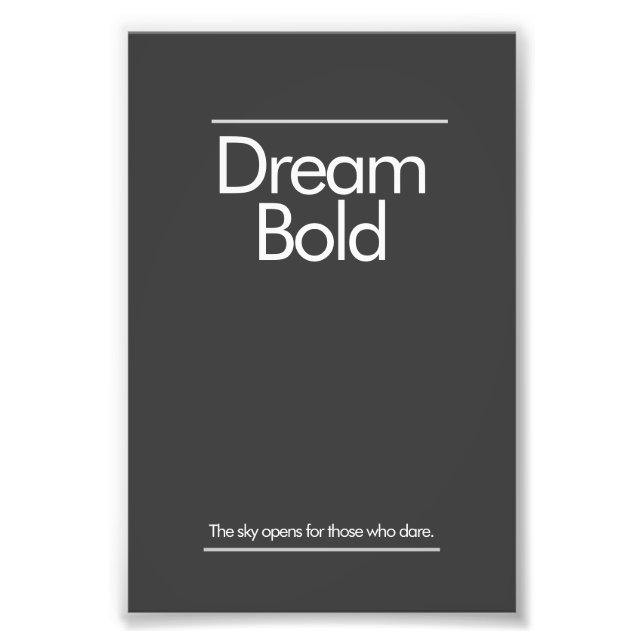 "Dream Bold” Minimalist Office Poster (Devant)