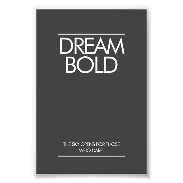 "Dream Bold” Minimalist Office Poster (Devant)