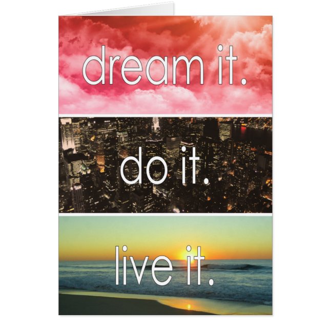 Dream It Do It Live It Citation Motivationnelle (Devant)