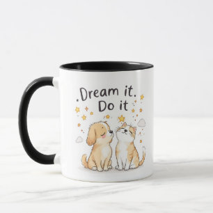 Dream It, Do It Mug - Inspirant Chien et Chat Desi