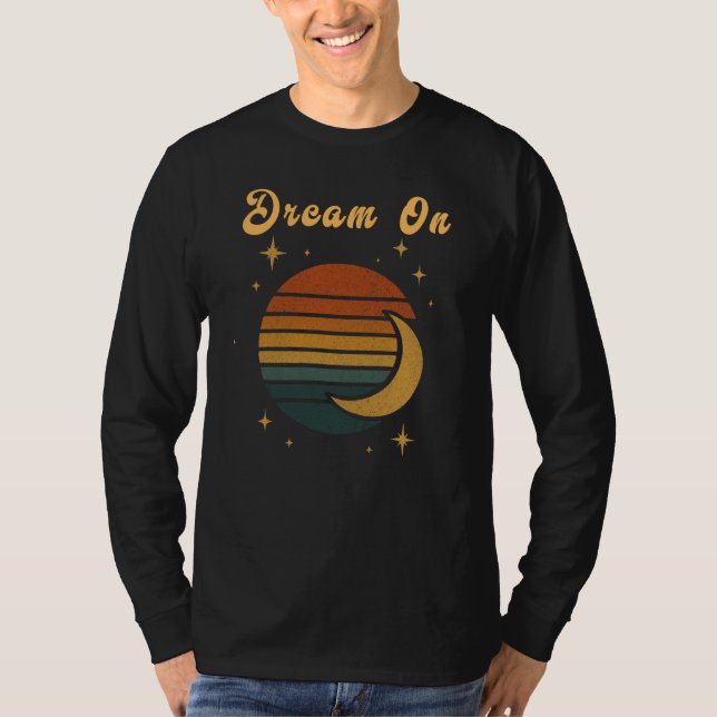 Dream On Vintage T-Shirt Graphic (Devant)