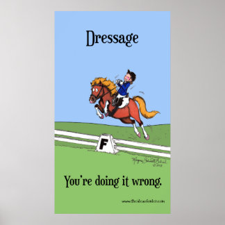 Dressage : Vous faites mal Poster