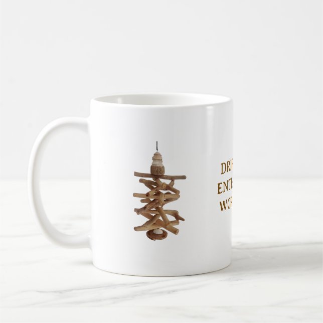 DRIFTWOOD ENTHUSIASTS WORLDWIDE. WHITE MUG ite mug (Gauche)