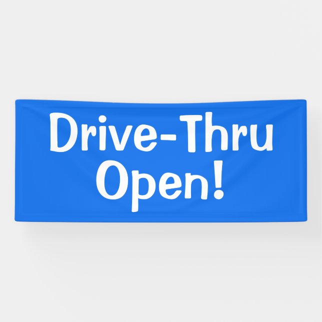 Drive-Thru Open ! Banderole (Horizontal)