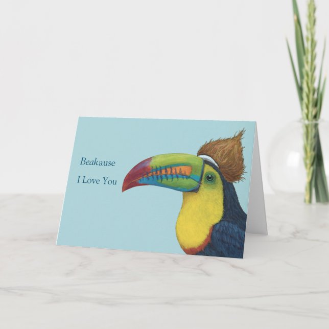 Drôle BEAK parce que je t'aime carte (Devant)